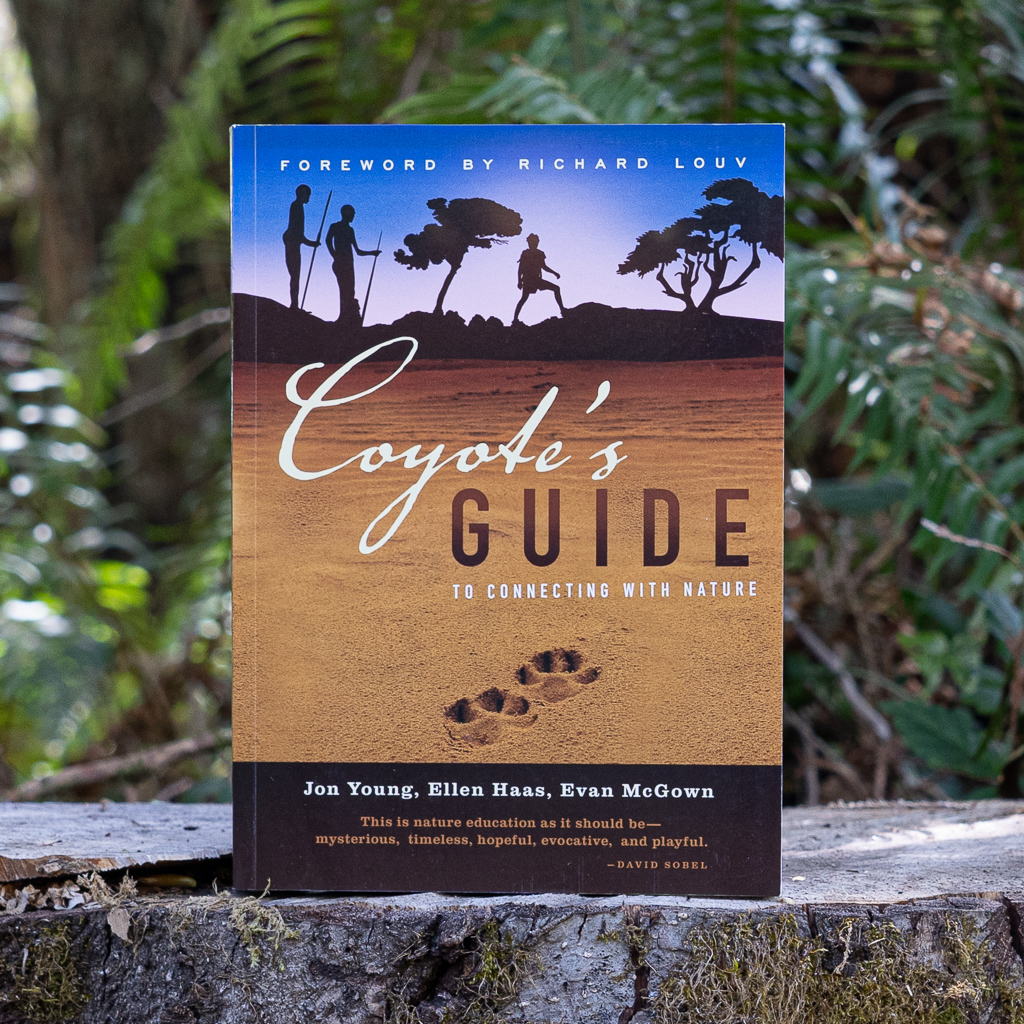 Coyote's Guide to Connecting with Nature 2nd Edition » Wilderness Awareness School